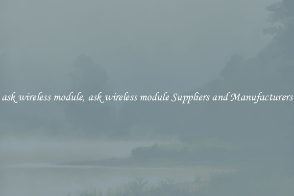 ask wireless module, ask wireless module Suppliers and Manufacturers