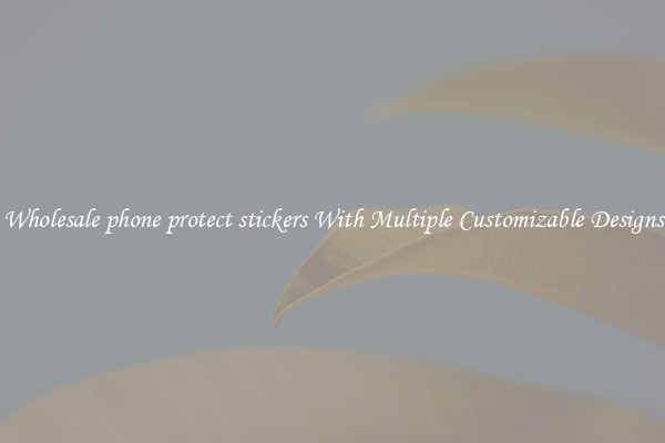 Wholesale phone protect stickers With Multiple Customizable Designs