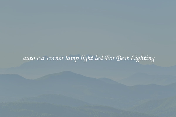 auto car corner lamp light led For Best Lighting