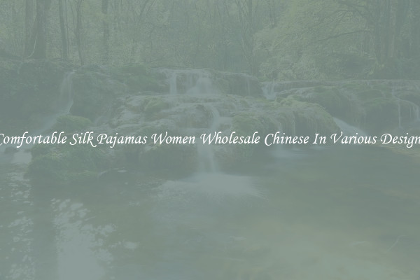 Comfortable Silk Pajamas Women Wholesale Chinese In Various Designs
