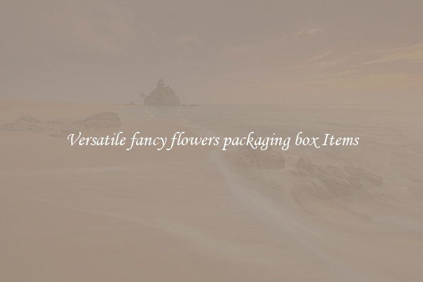 Versatile fancy flowers packaging box Items