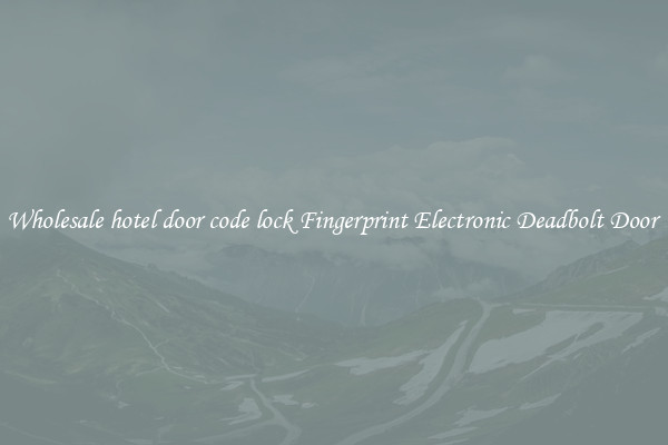 Wholesale hotel door code lock Fingerprint Electronic Deadbolt Door 