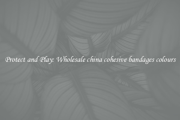 Protect and Play: Wholesale china cohesive bandages colours